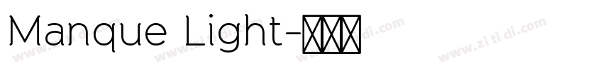 Manque Light字体转换